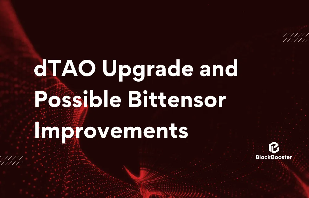 One week after the dTAO upgrade, in which areas should the Bittensor ecosystem improve?